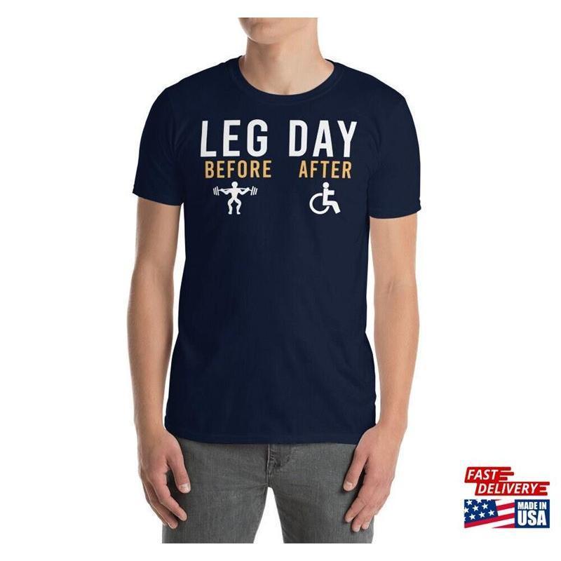 Leg Day Bodybuilding Tshirt Classic Unisex